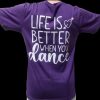 Life Is Better.... T-Shirt